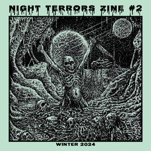 NIGHT TERRORS ZINE #2 OUT NOW!