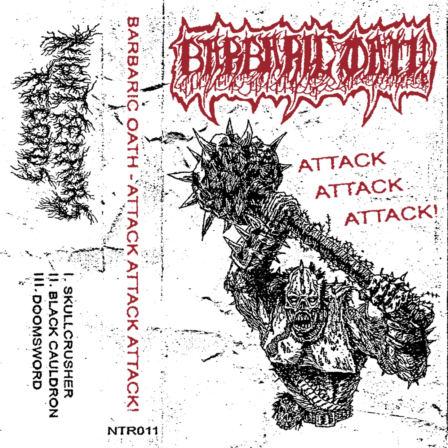 BARBARIC OATH "Attack Attack Attack!" TAPE