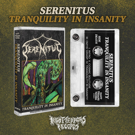 SERENITUS "Tranquility In Insanity" TAPE