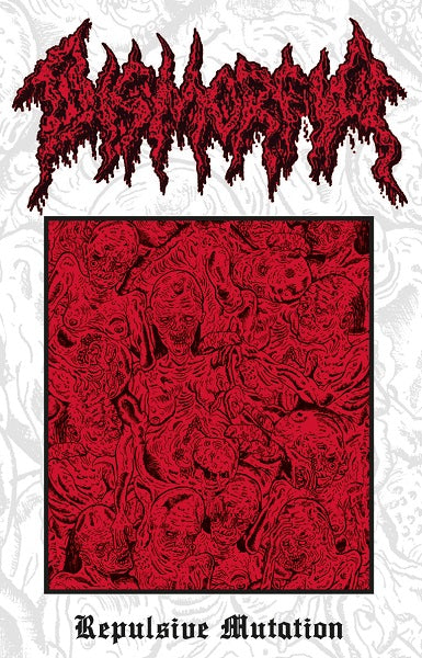 Dismorfia "Repulsive Mutation" USED TAPE