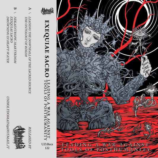Exequiae Sacro "Leading A War Against Tools Of Posthumanity" TAPE