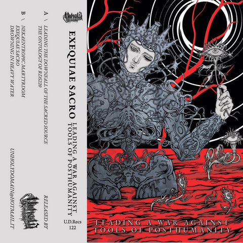 Exequiae Sacro "Leading A War Against Tools Of Posthumanity" TAPE
