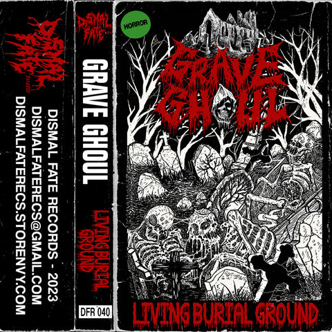 Grave Ghoul "Living Burial Ground" TAPE