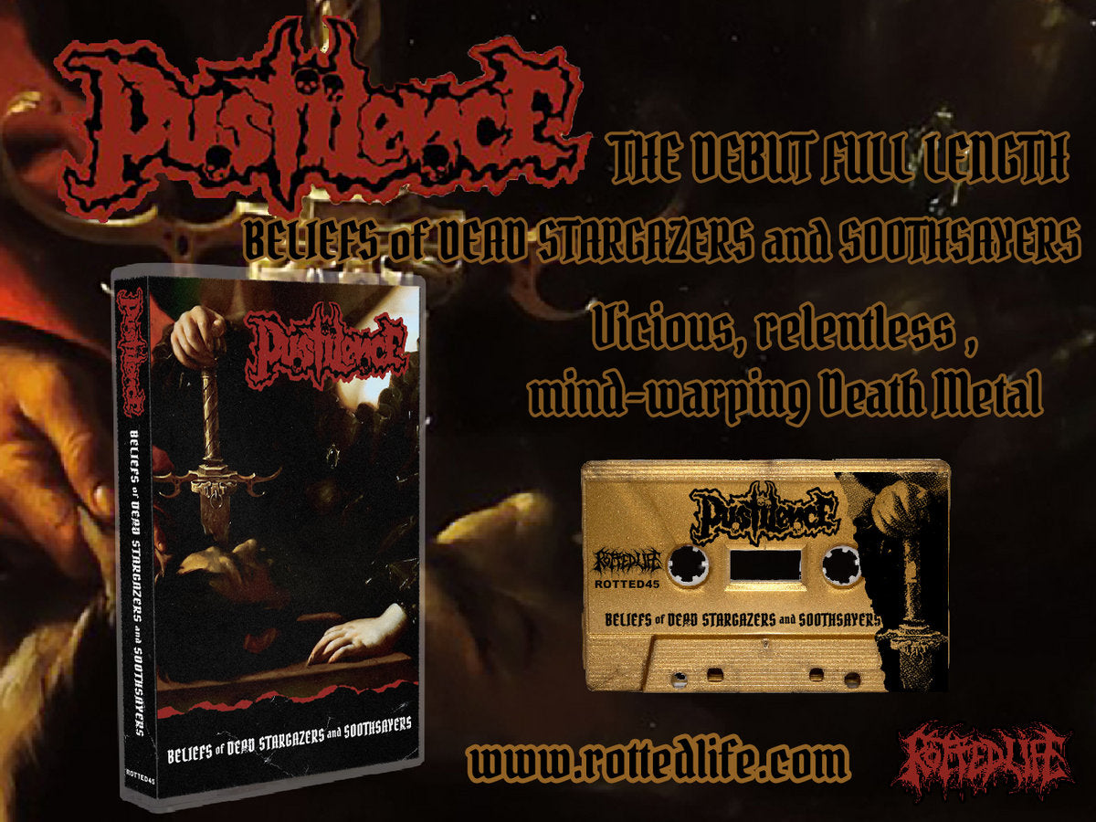 Pustilence "Beliefs Of Dead Stargazers And Soothsayers" TAPE