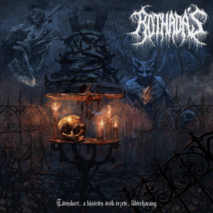 Rothadás "Töviskert... A Kísértés örök érzete... Lidércharang" LP
