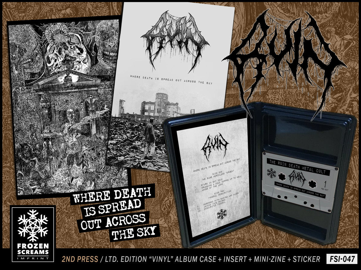 Ruin "Where Death Is Spread Out Across The Sky" TAPE