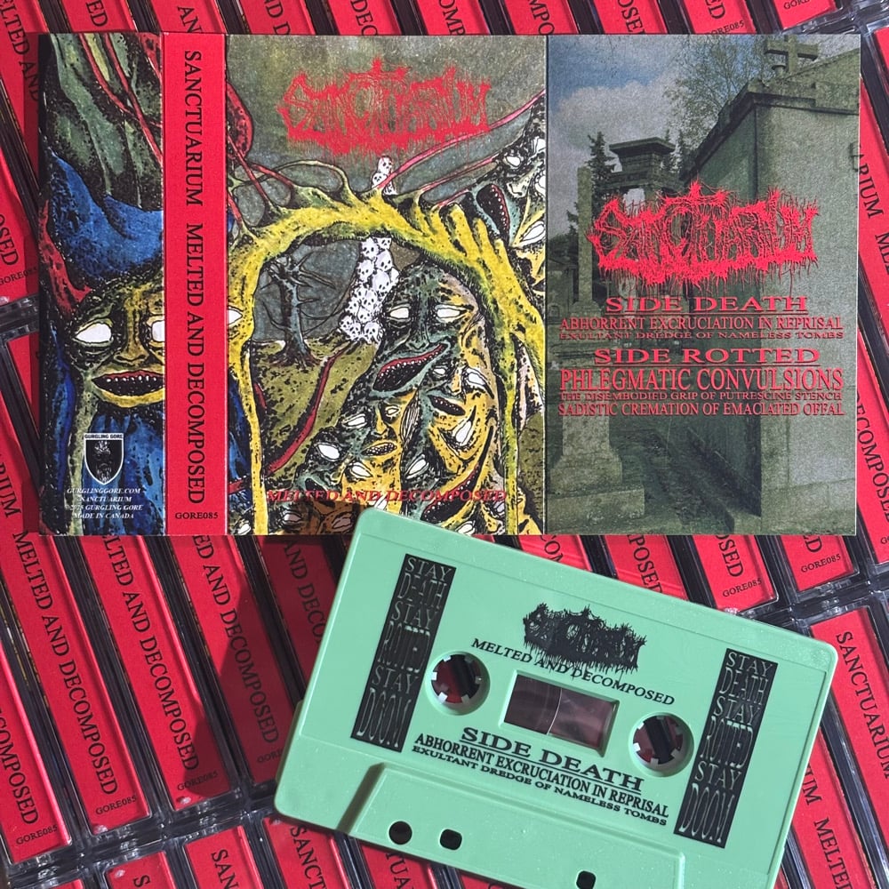 Sanctuarium "Melted and Decomposed" TAPE