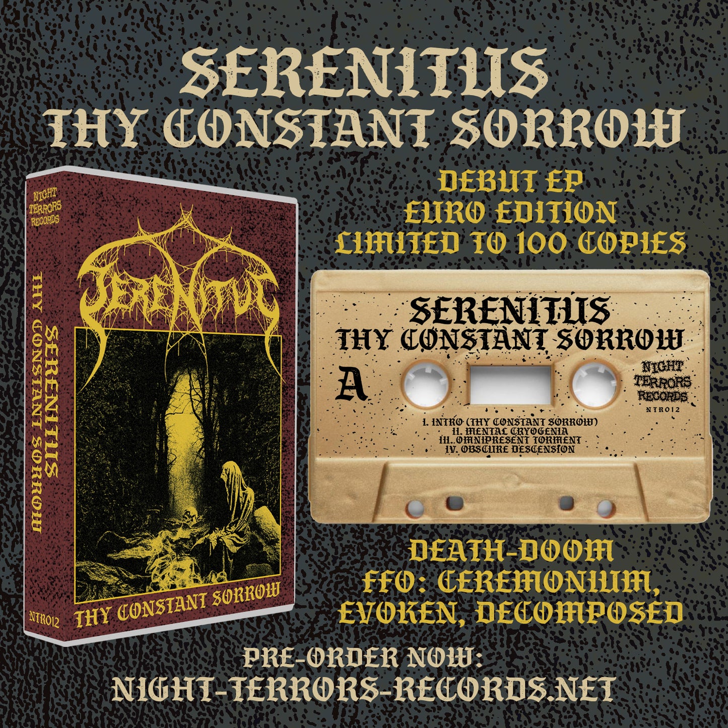 SERENITUS "Thy Constant Sorrow" TAPE