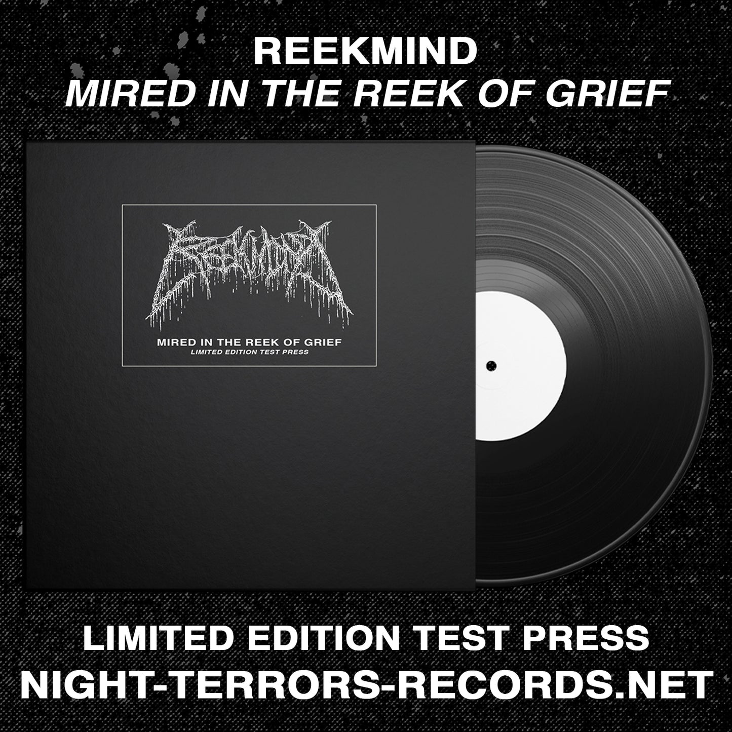 REEKMIND "Mired In The Reek Of Grief" TEST PRESS LP