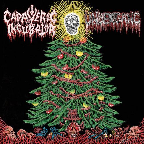 Cadaveric Incubator / Undergang "Christmas Split EP" 7"