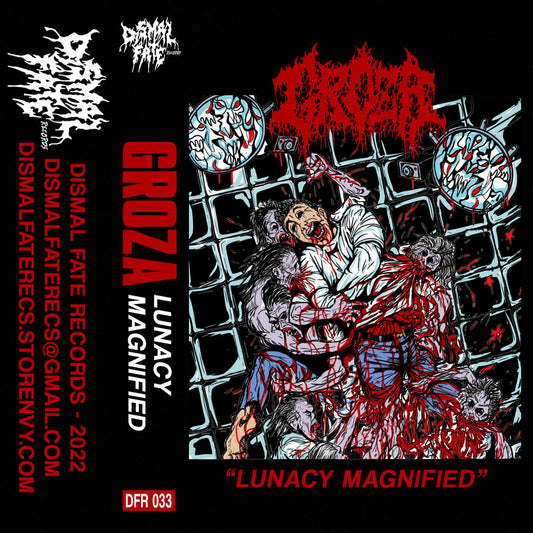 Groza "Lunacy Magnified" TAPE