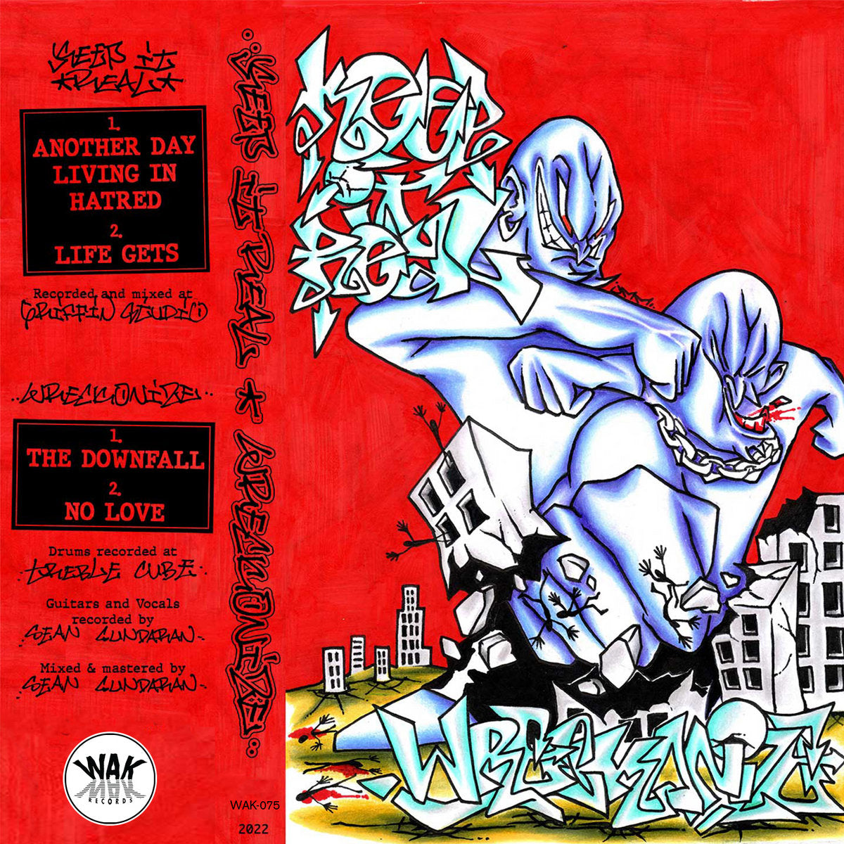 Keep It Real / Wreckonize "Split" TAPE