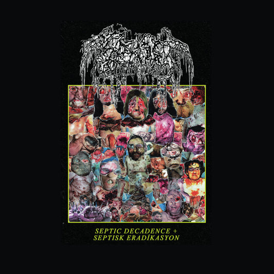 Septage "Septic Decadence + Septisk Eradikasyon" TAPE