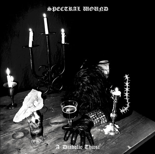 Spectral Wound "A Diabolic Thirst" LP