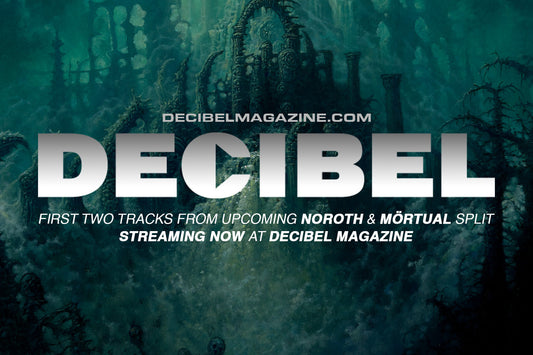 DECIBEL MAGAZINE: Noroth / Mörtual Preview Upcoming 12" Split