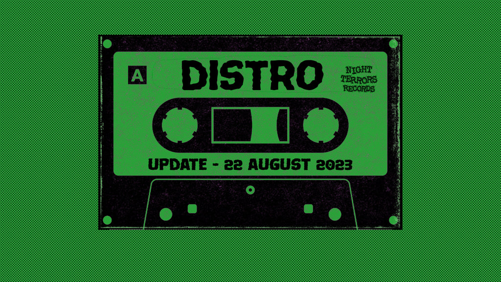 DISTRO UPDATE / AUGUST 2023