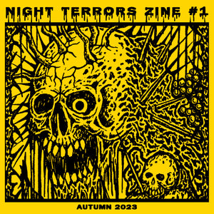 NIGHT TERRORS ZINE #1 OUT NOW!