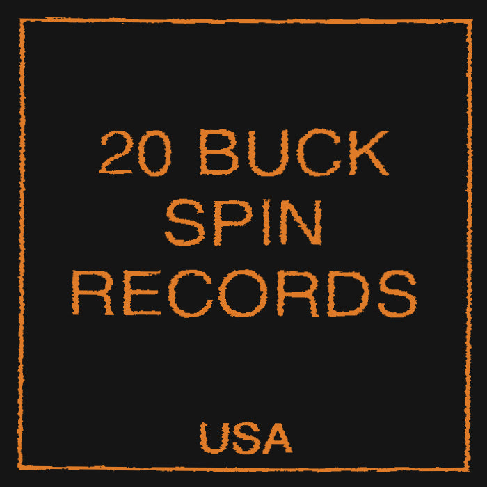 20 Buck Spin Records