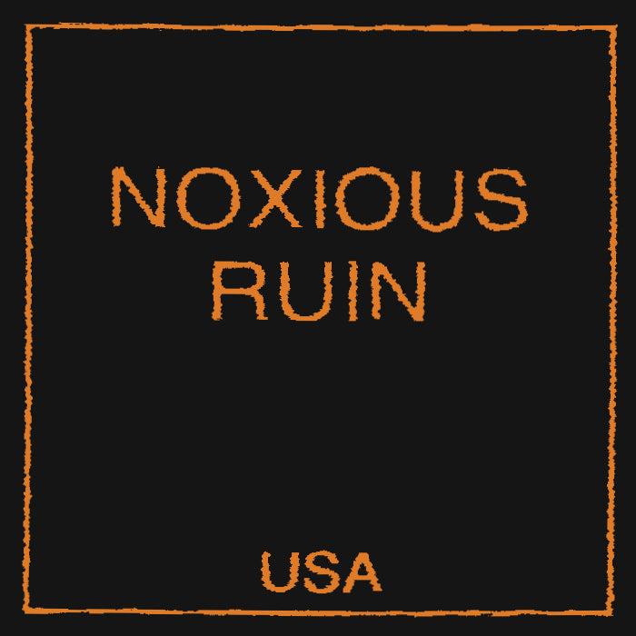 Noxious Ruin