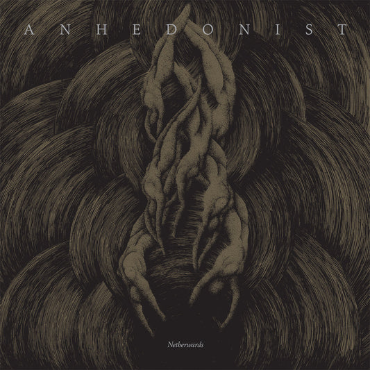 Anhedonist "Netherwards" LP