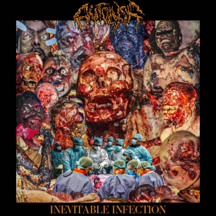 Autolysis “Inevitable Infection” TAPE