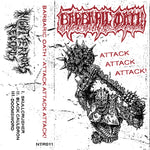 BARBARIC OATH "Attack Attack Attack!" TAPE