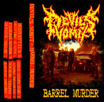 Devil’s Vomit “Barrel Murder” TAPE