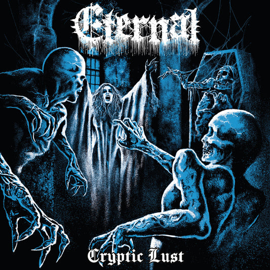 Eternal “Cryptic Lust” LP