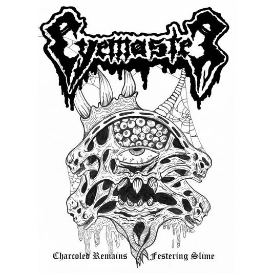 Eyemaster "Charcoaled Remains / Festering Slime" TAPE