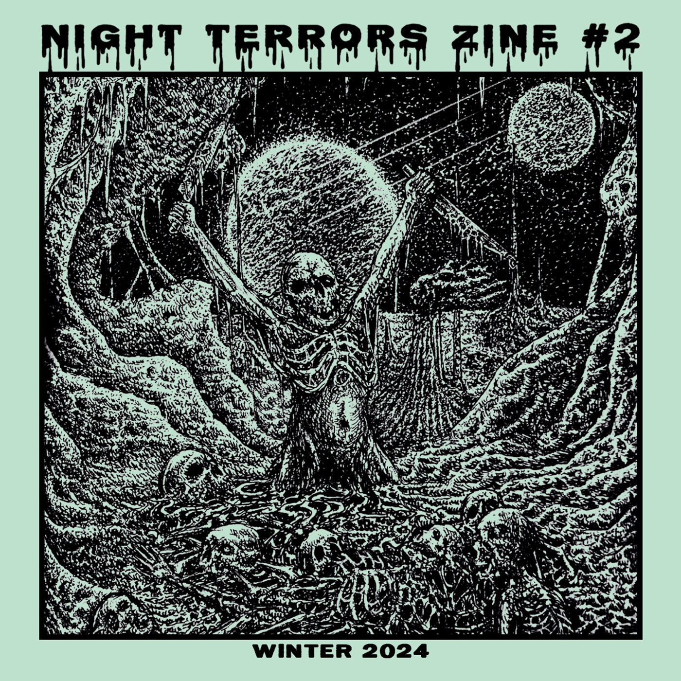 NIGHT TERRORS ZINE #2 "Winter 2024"