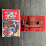 Fluids "Fluids Of Death II" USED TAPE