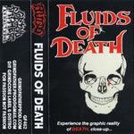 Fluids "Fluids Of Death" USED TAPE