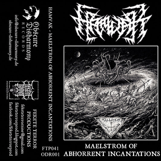 Hamvak "Maelstrom Of Abhorrent Incantations" TAPE