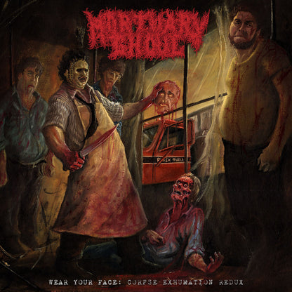 Mortuary Ghoul "Wear Your Face: Corpse Exhumation Redux" LP