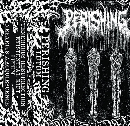 Perishing "Lutum" TAPE