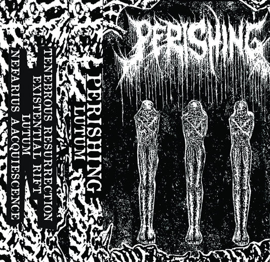 Perishing "Lutum" TAPE