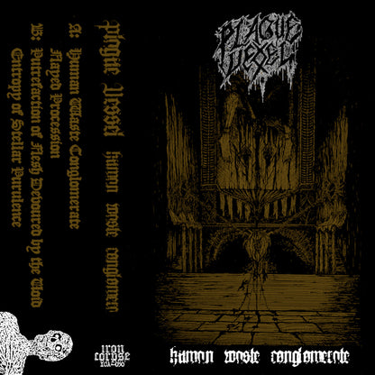 Plague Vessel "Human Waste Conglomerate" TAPE
