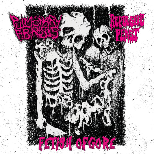 Pulmonary Fibrosis / Repulsive Feast "Fetish Of Gore" 7"