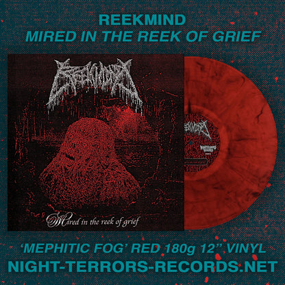 REEKMIND "Mired In The Reek Of Grief" LP