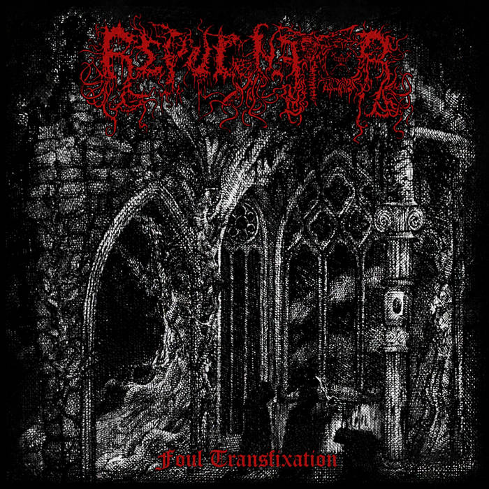 Repugnator "Foul Transfixation" TAPE
