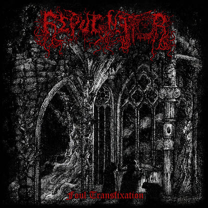 Repugnator "Foul Transfixation" TAPE