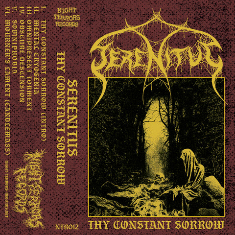 SERENITUS "Thy Constant Sorrow" TAPE