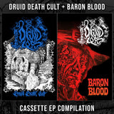 Druid Lord "Druid Death Cult + Baron Blood EP" TAPE
