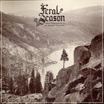 Feral Season "Rotting Body In The Range Of Light" LP