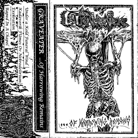Graveater "...of Harrowing Remains" TAPE
