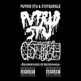 Putrid Stu / Cystgurgle "Documentaries of Necrophagia" Split TAPE