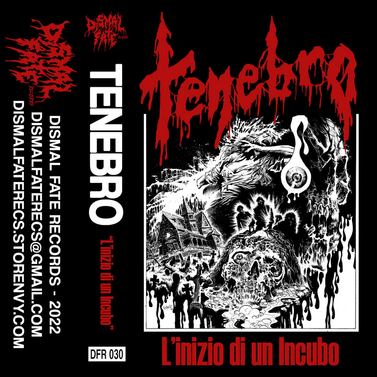 Tenebro "L’Inizio Di Un Incubo" TAPE