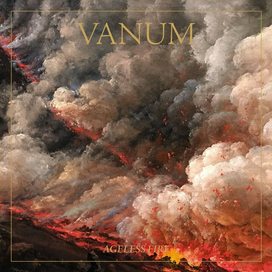 Vanum “Ageless Fire” LP